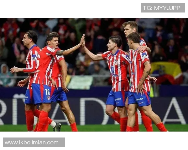 马竞逆袭那不勒斯友谊赛精彩瞬间回顾与赛后分析